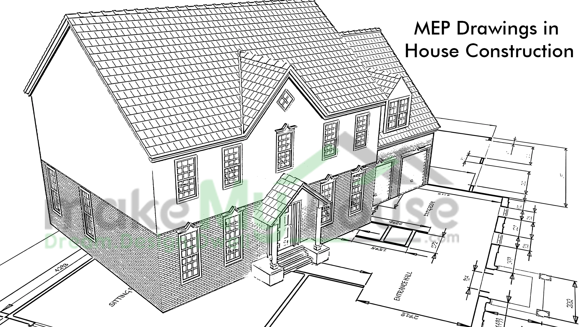 MEP Drawings in House Construction