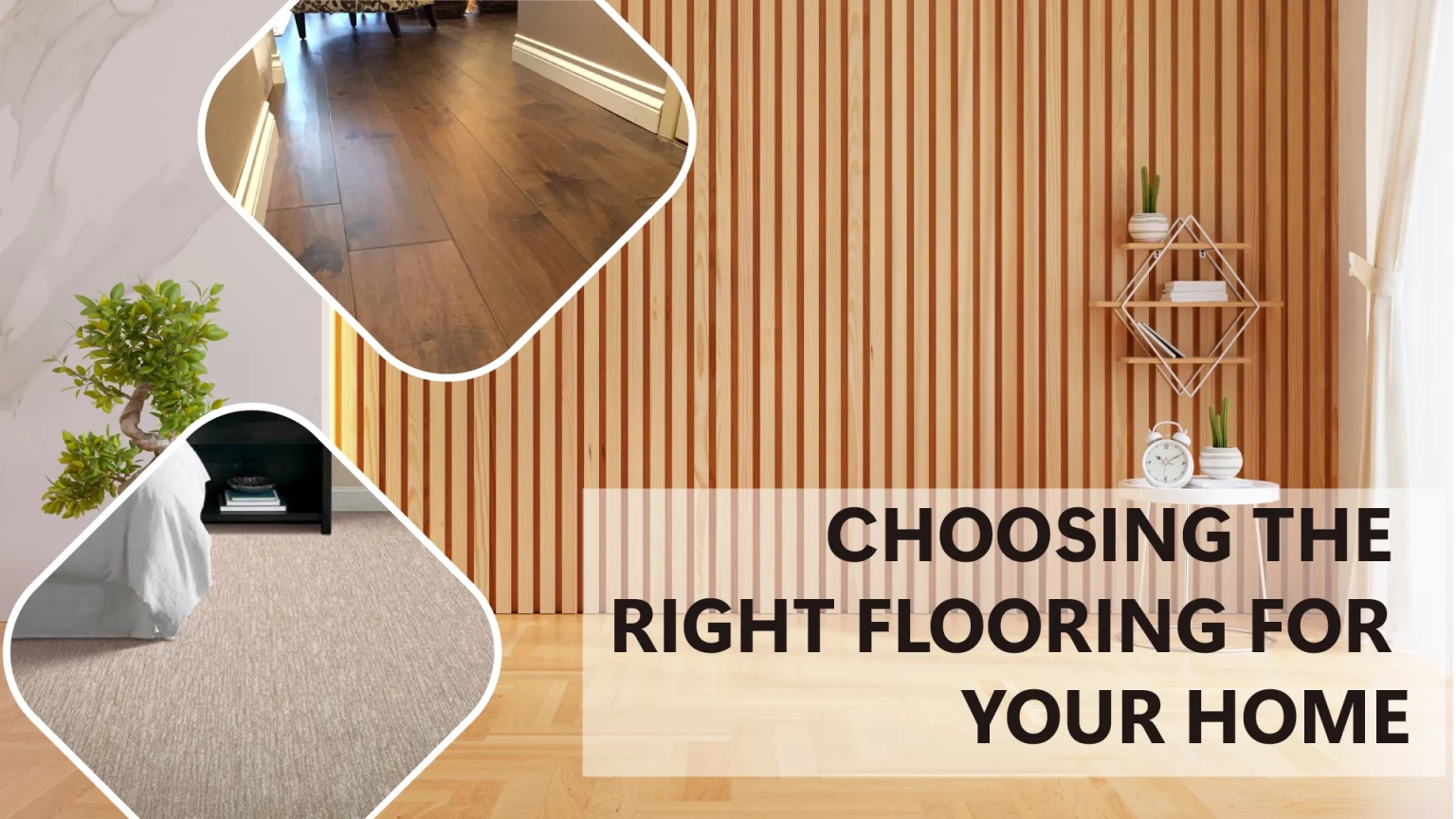 All About Choosing the Best Flooring for Your Home 