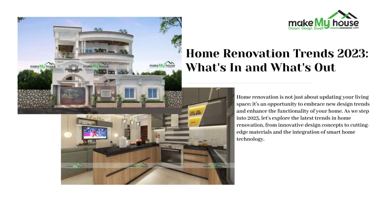 Home Renovation Trends 2023: What’s In and What’s Out